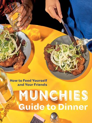 cover image of MUNCHIES Guide to DINNER